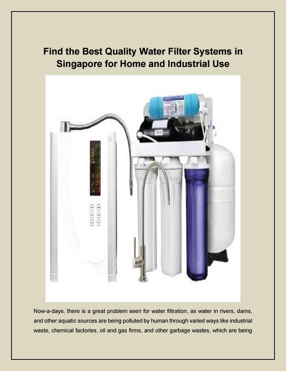 Find the Best Quality Water Filter Systems in Singapore for Home and Industrial Use by Amglow