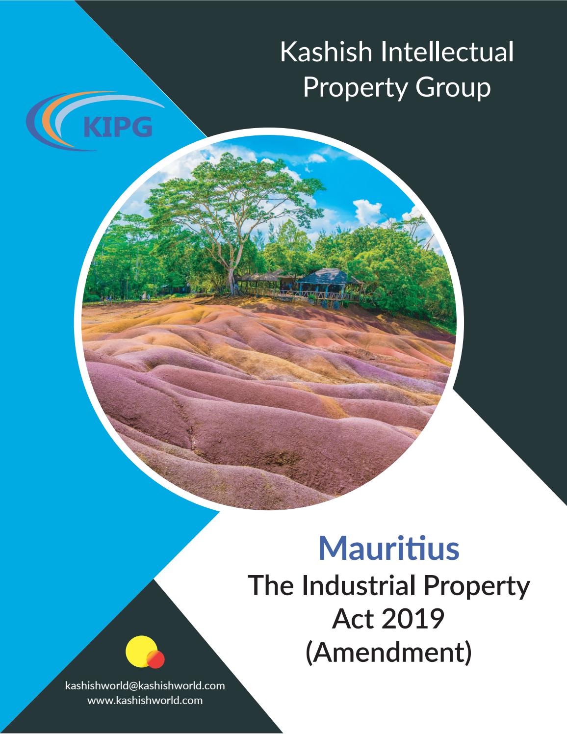Mauritius The Industrial Property Act 2019 (Amendment) by kashish