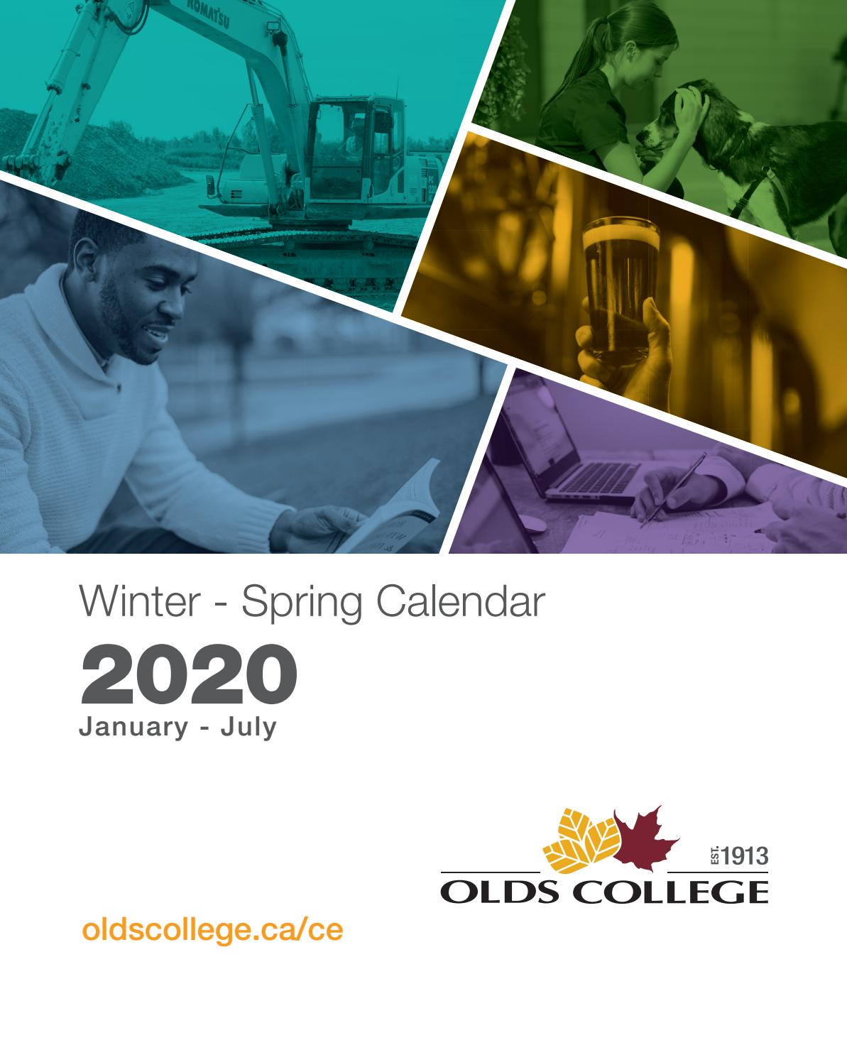 Olds College Continuing Education, 2020 Winter Spring Academic Calendar By  Olds College Of Agriculture & Technology - Issuu