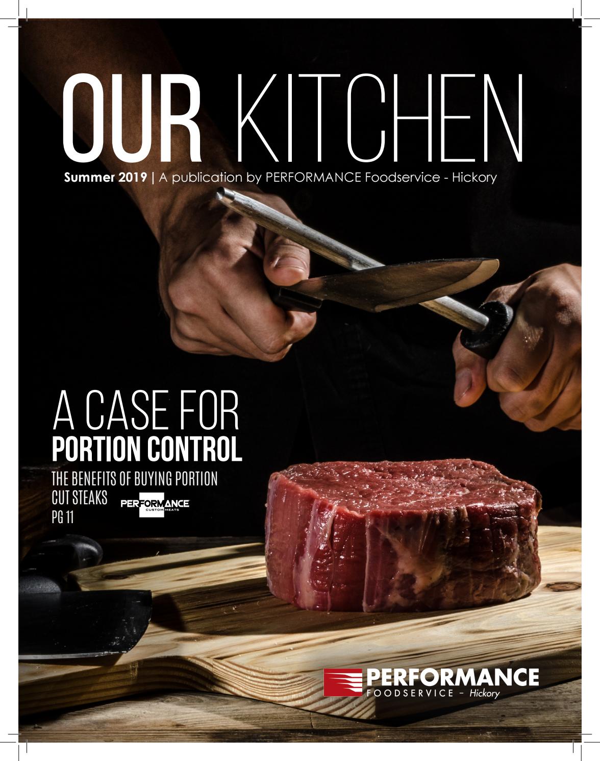 Summer 2019 Our Kitchen by Performance Foodservice Issuu