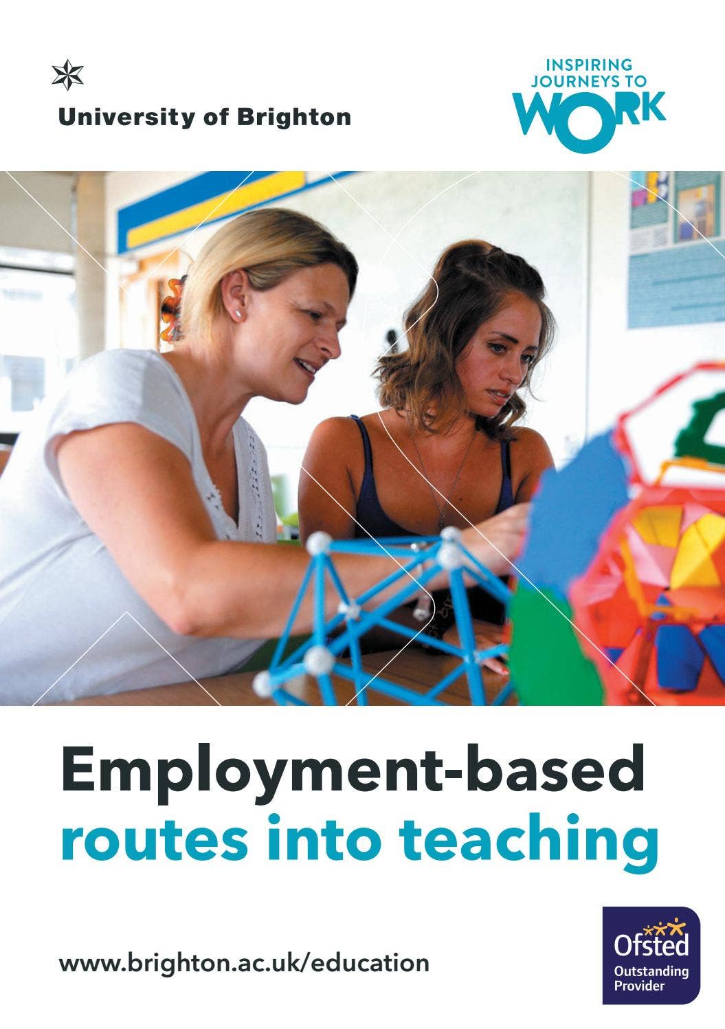 Work Routes Employment-based Routes into Teaching Guide by University of Brighton ...