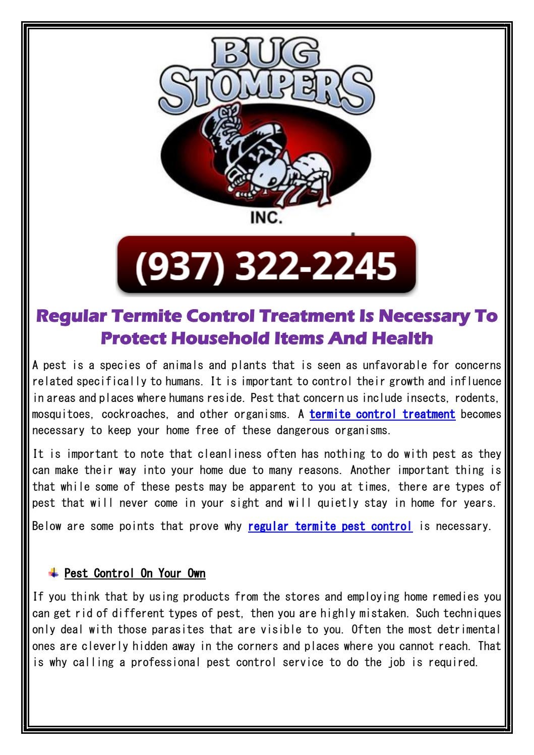 Regular Termite Control Treatment Is Necessary To Protect Household