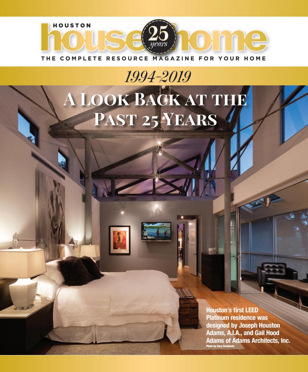 Houston House & Home Magazine: 25 Years of Great Architecture and