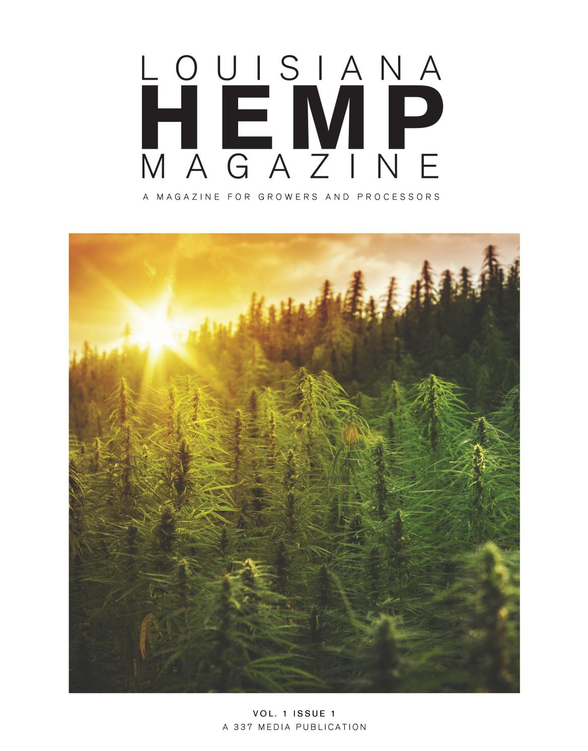 Louisiana Hemp Magazine 2019 Vol 1 Issue 1 by 337Media Issuu