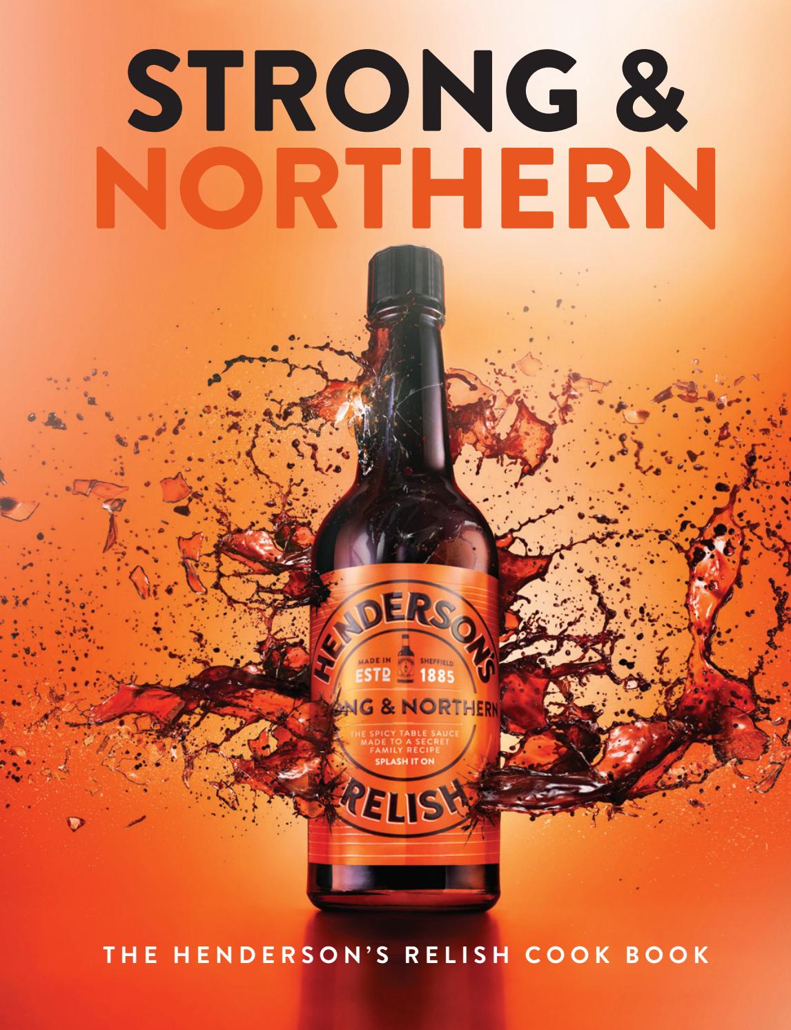 A Sample of Strong & Northern The Henderson's Relish Cook Book by