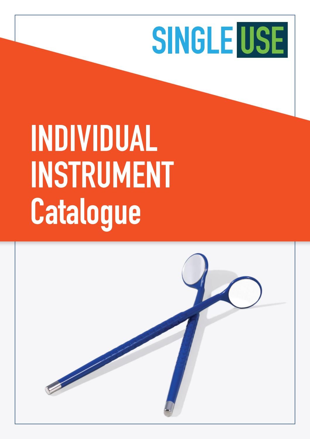 Individual Instrument Catalogue Single Use Dental Instruments by