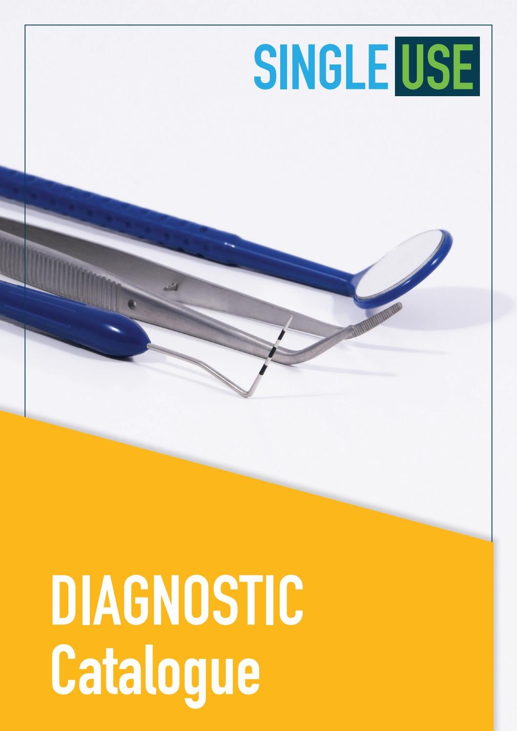 Diagnostic Kit Catalogue Single Use Dental Instruments by Single Use