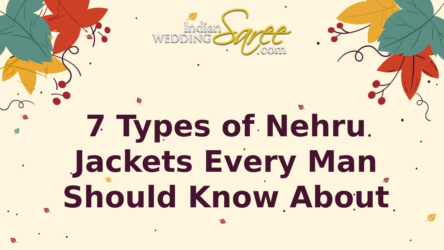 types of nehru jacket