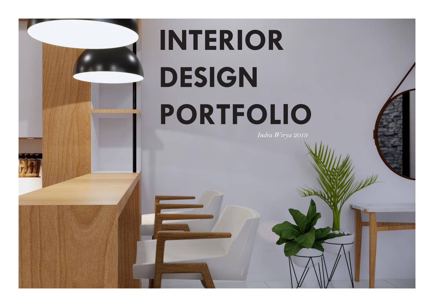 Interior Design Portfolio | Indra Wirya by Indra Wirya - Issuu