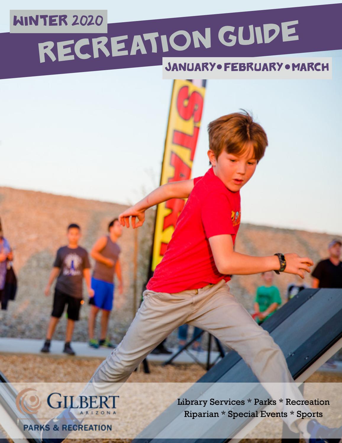 Gilbert Winter 2020 Recreation Guide by Town of GilbertParks and Recreation Issuu