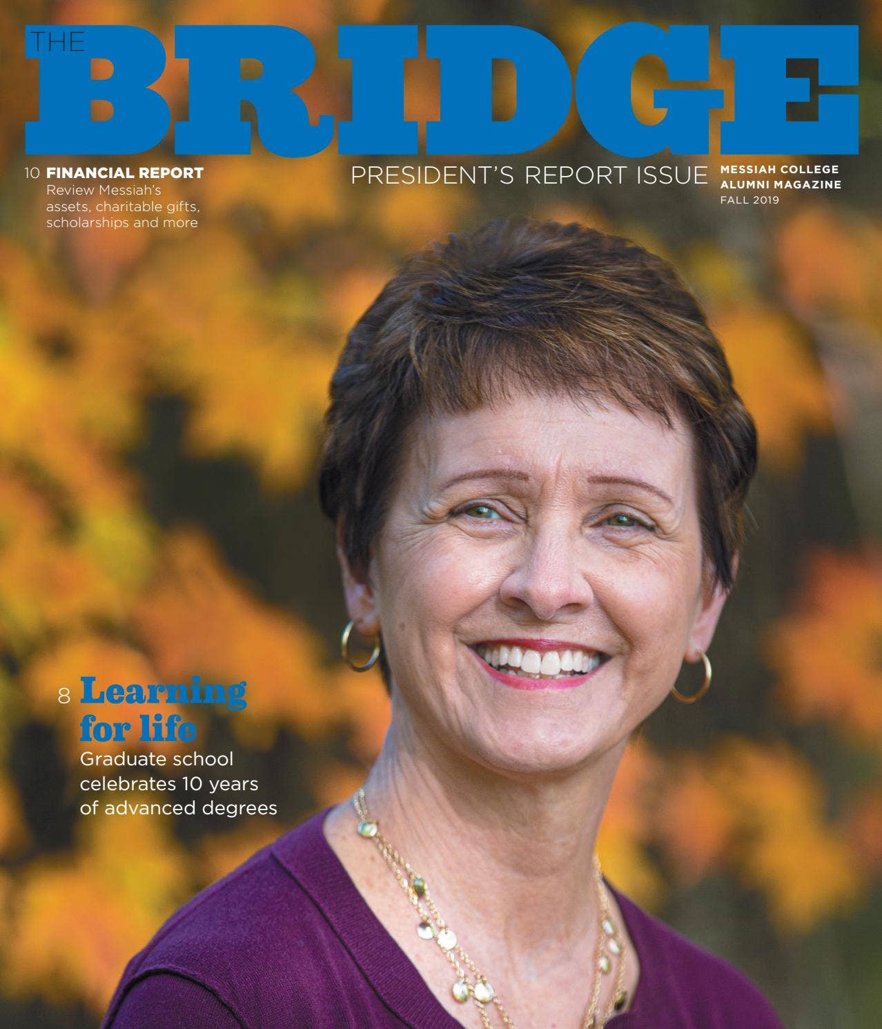 Messiah College's The Bridge magazine President's Report issue Fall