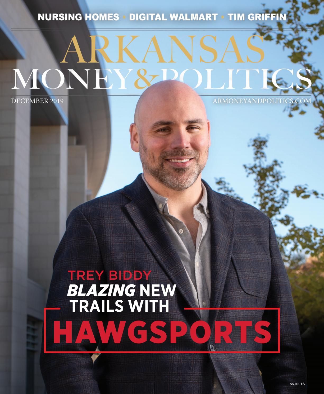 Arkansas Money and Politics December 2019 by AY Magazine Issuu