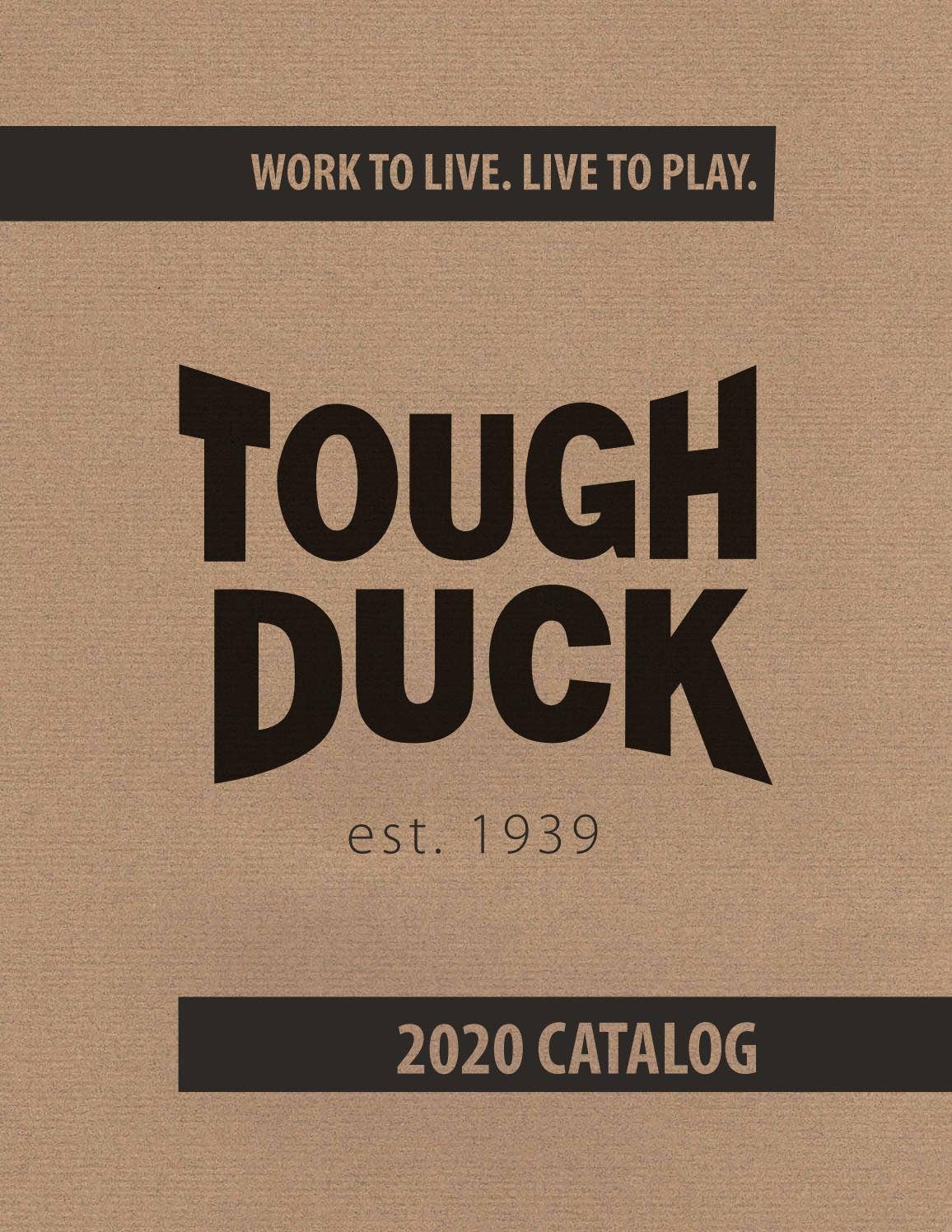 2020 Tough Duck Catalog by Tough Duck Issuu