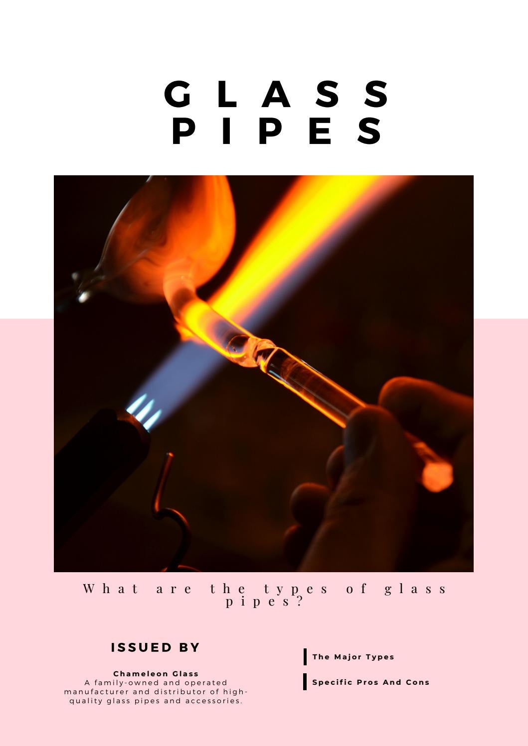 What Are The Types Of Glass pipes by Chameleon Glass Issuu