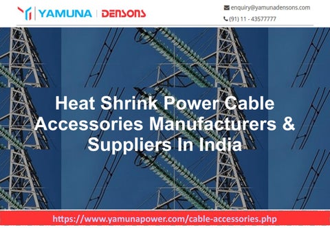 Power Cable Accessories Manufacturers India by Yamuna Power Issuu