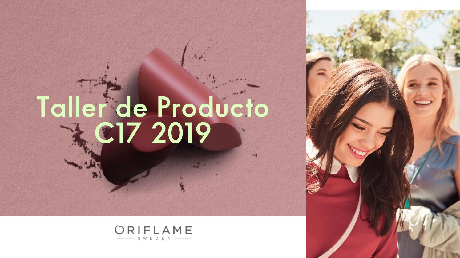 Taller de Producto C17 2019 by Oriflame Latinoamérica Issuu