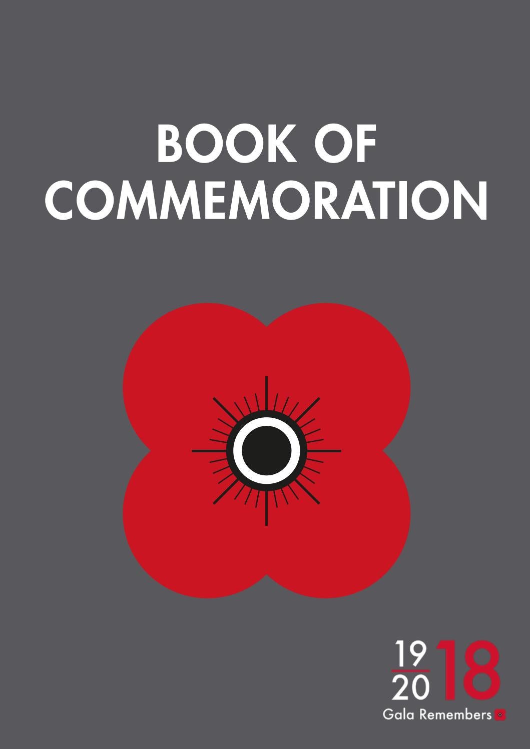 The Gala Remembers Book Of Commemoration By Energise Galashiels