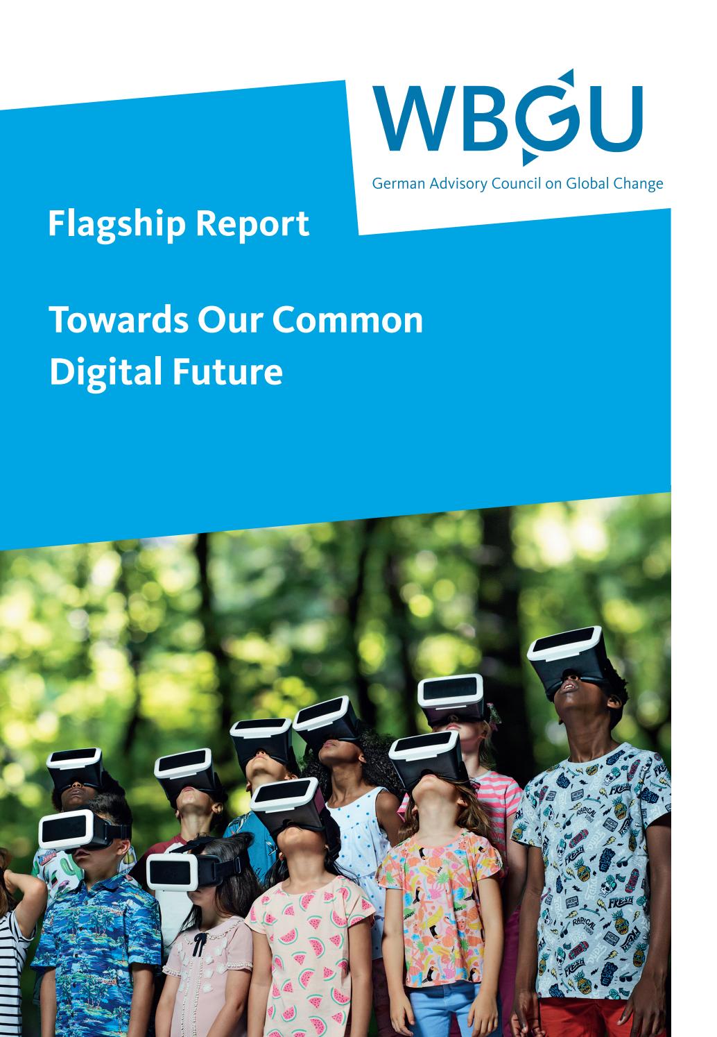 Towards Our Common Digital Future By Wbgu Issuu