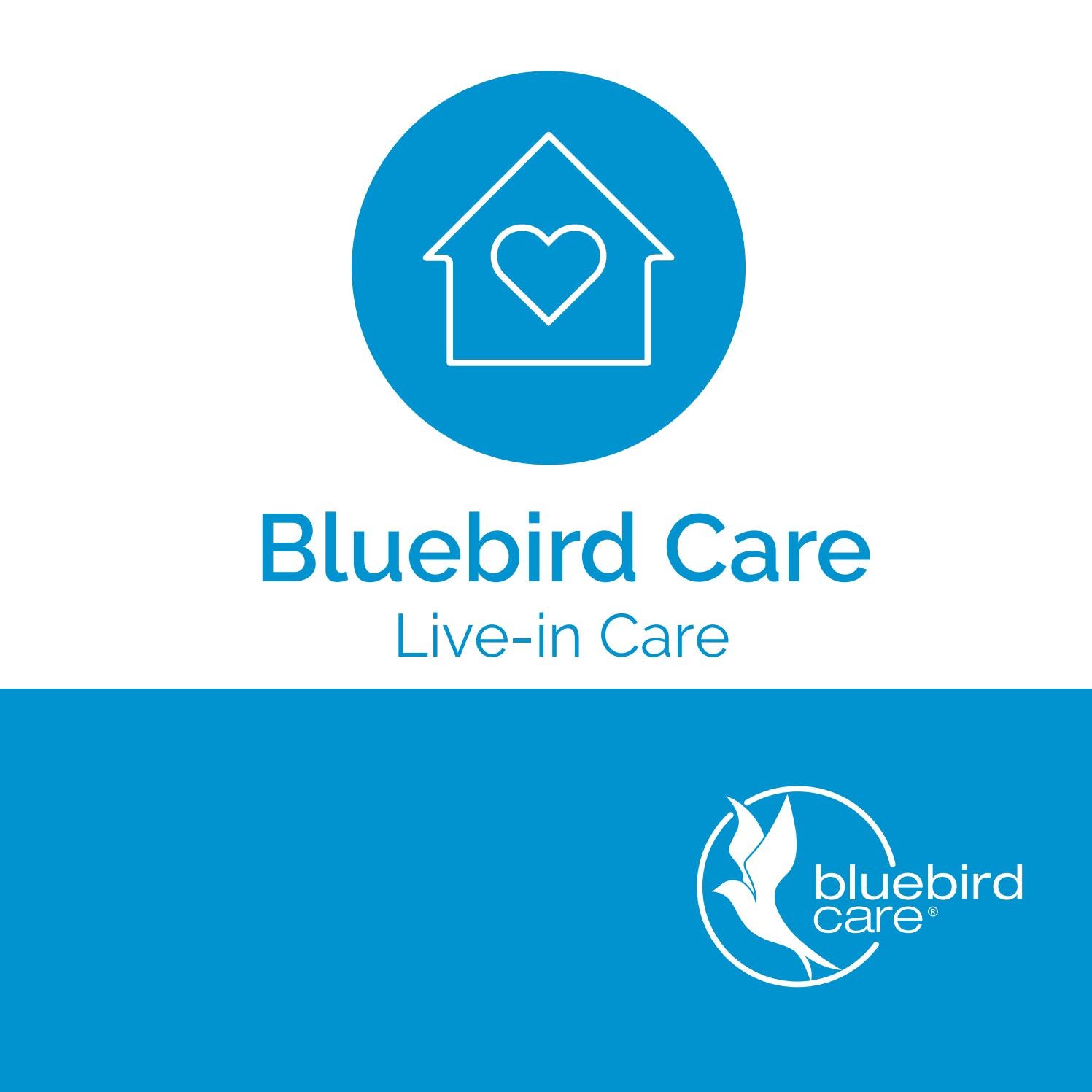 Live-In Care by Bluebird Care - Issuu