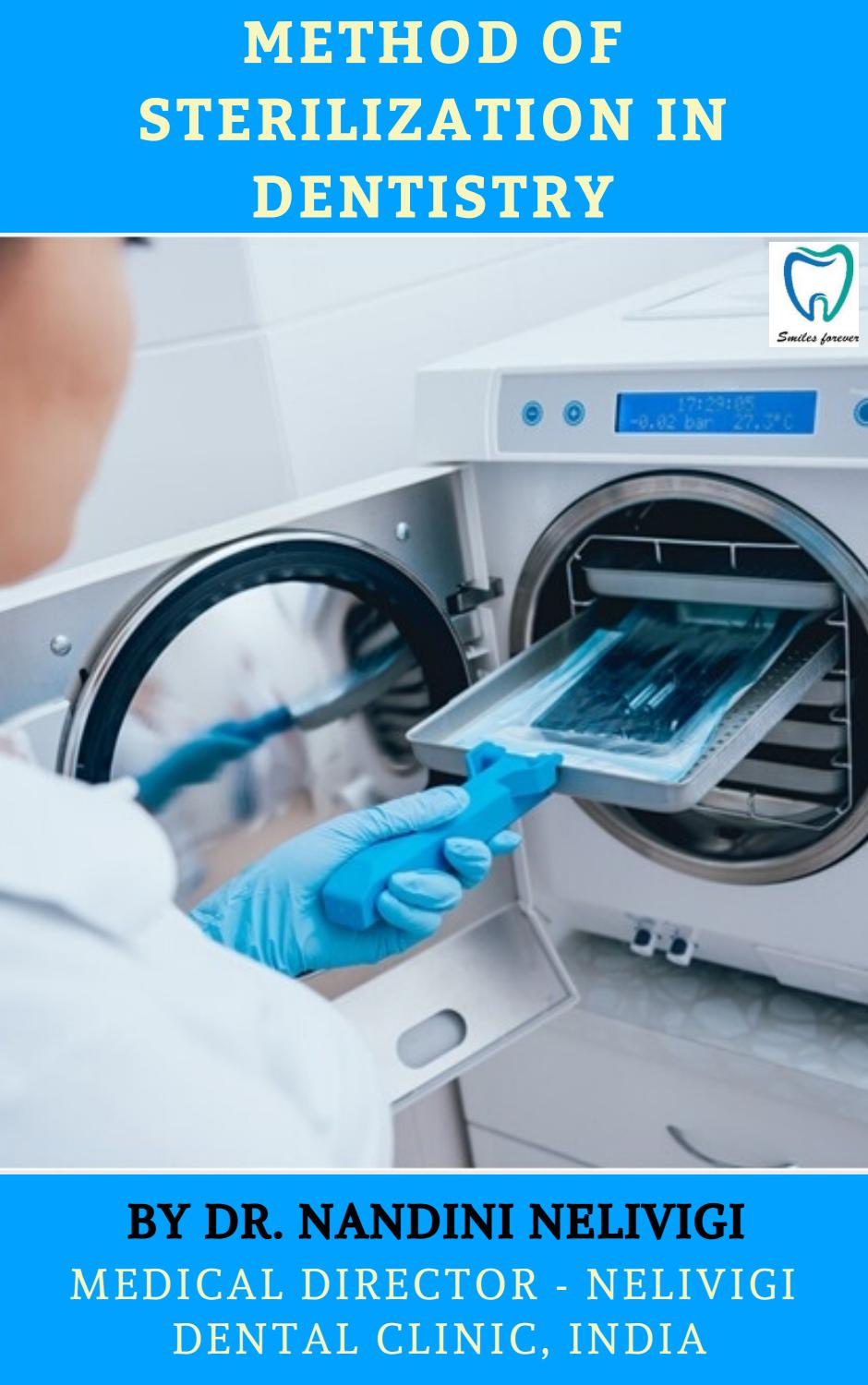 Method of Sterilization in Dentistry Dental Clinic Near Me by