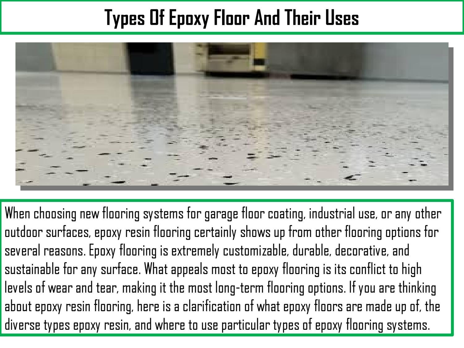Types Of Epoxy Floor And Their Uses by Greenside Epoxy Floor Coatings Issuu