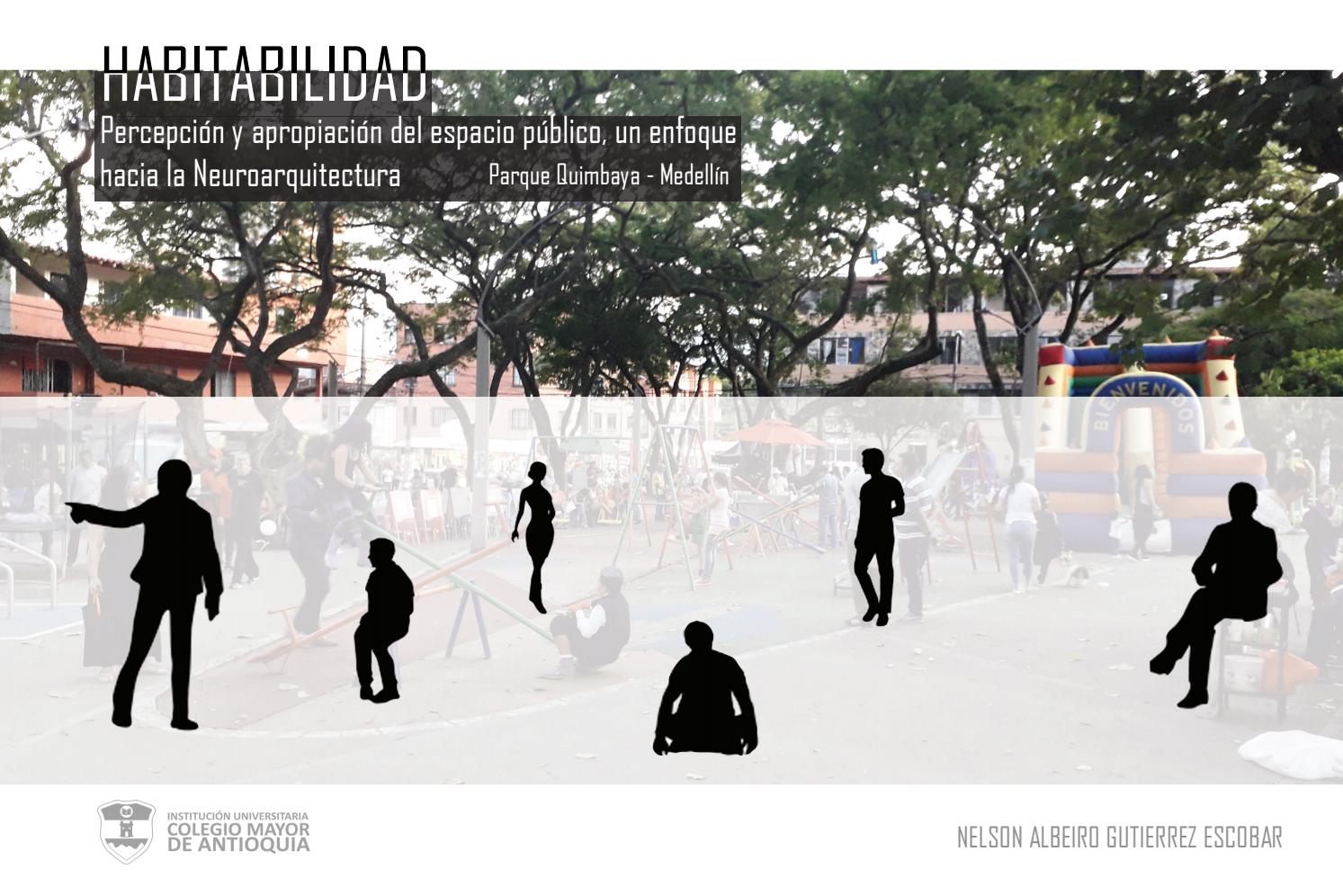 Habitabilidad, percepción y apropiación del espacio público, un enfoque