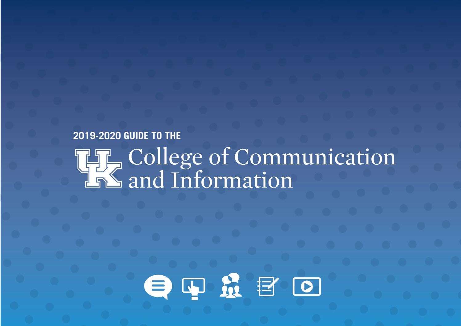 20192020 CI Viewbook by UK College of Communication and Information