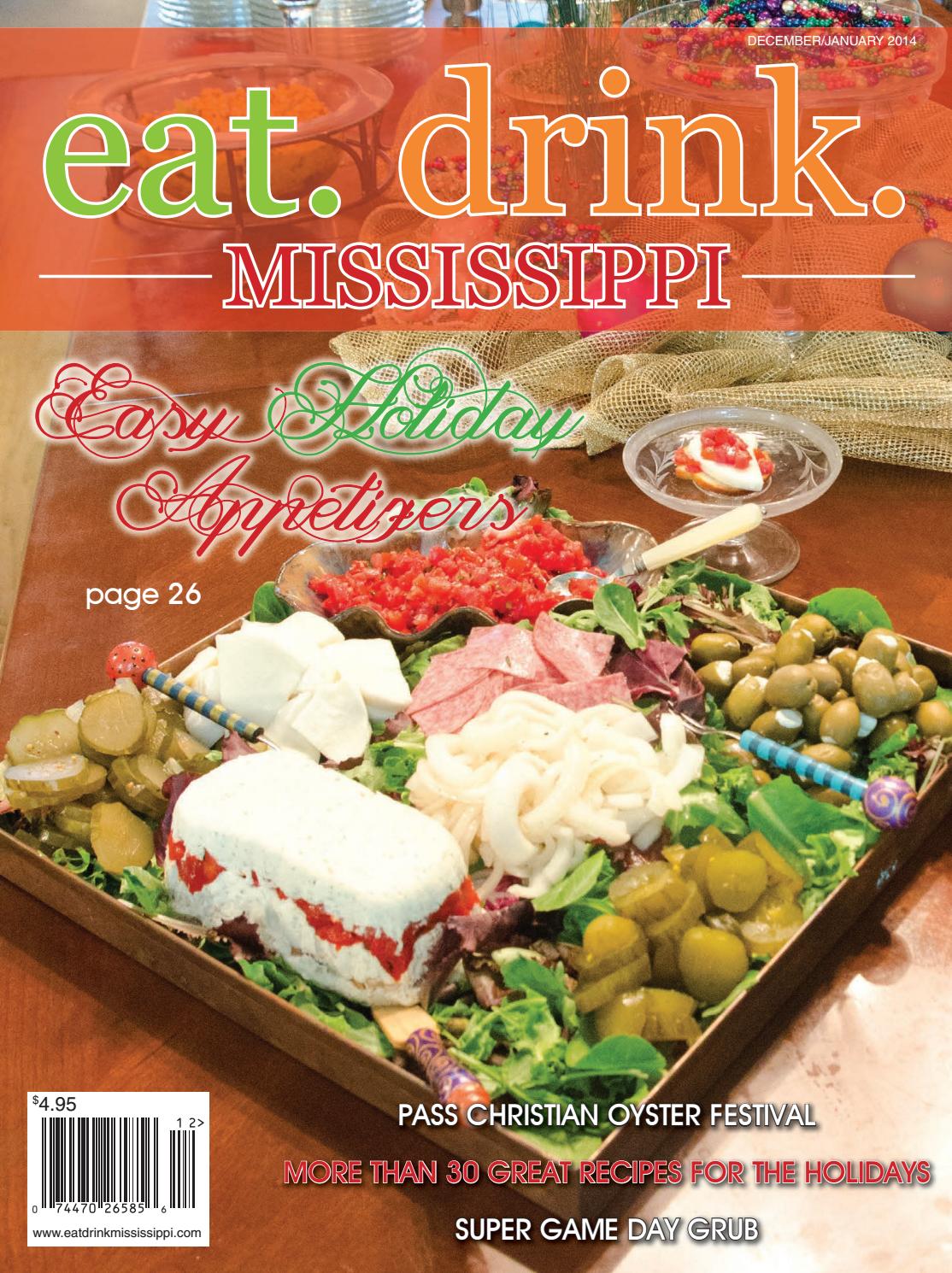 Eat Drink Mississippi December January 2014 by eat. drink. MISSISSIPPI