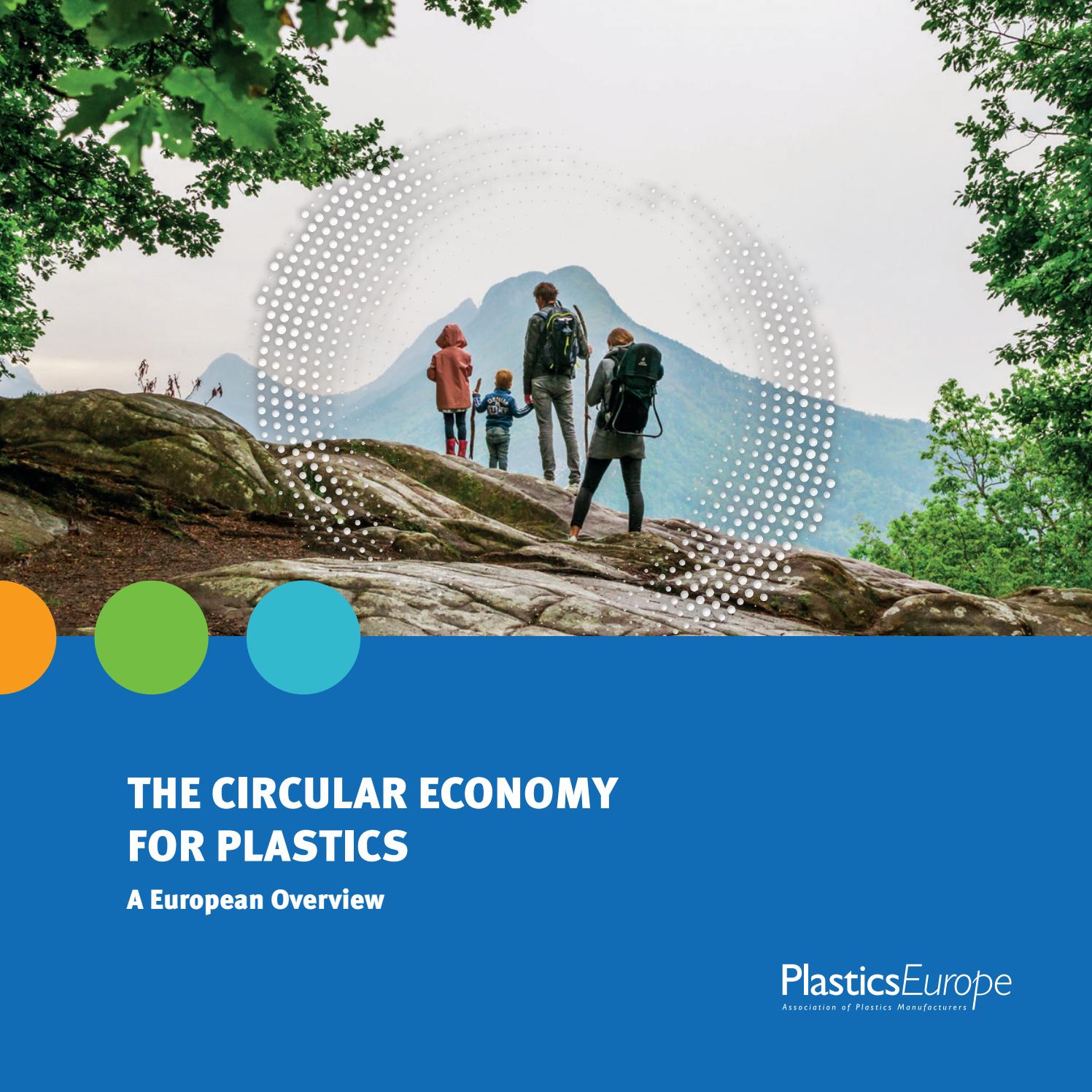 The Circular Economy for Plastics A European Overview by