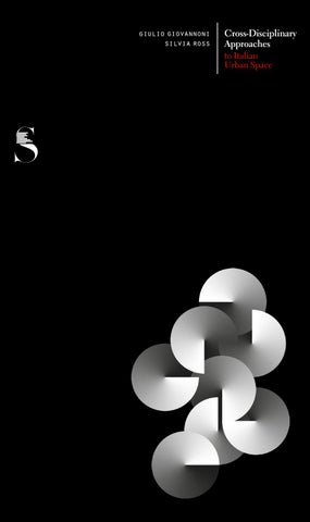 Cross Disciplinary Approaches To Italian Urban Space G