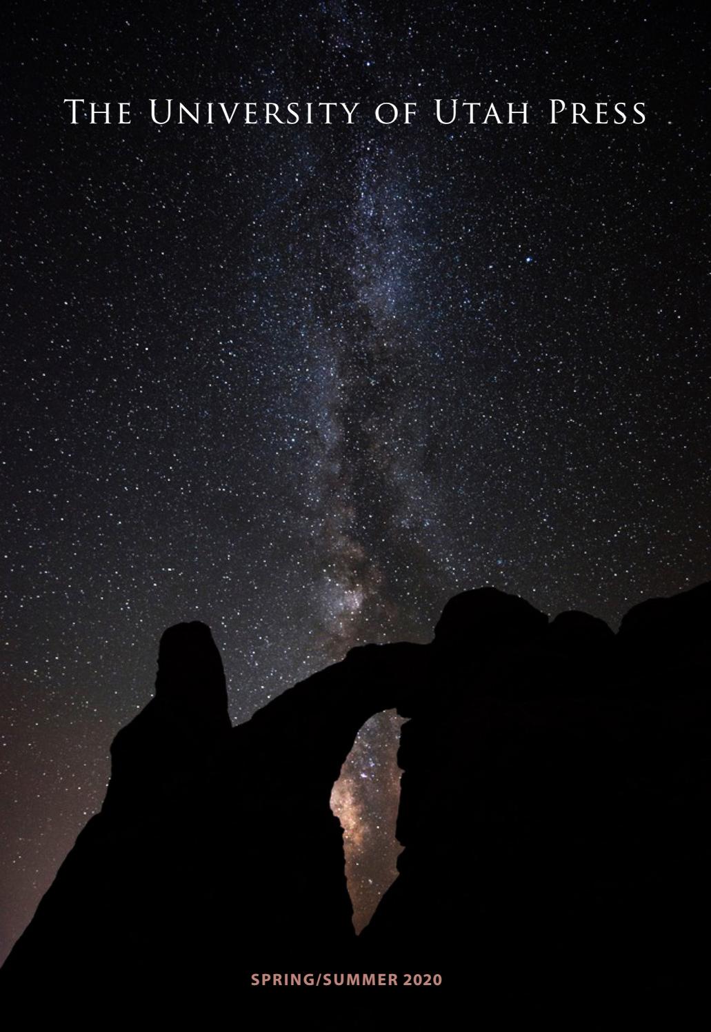 Spring 2020 catalog from The University of Utah Press by University of