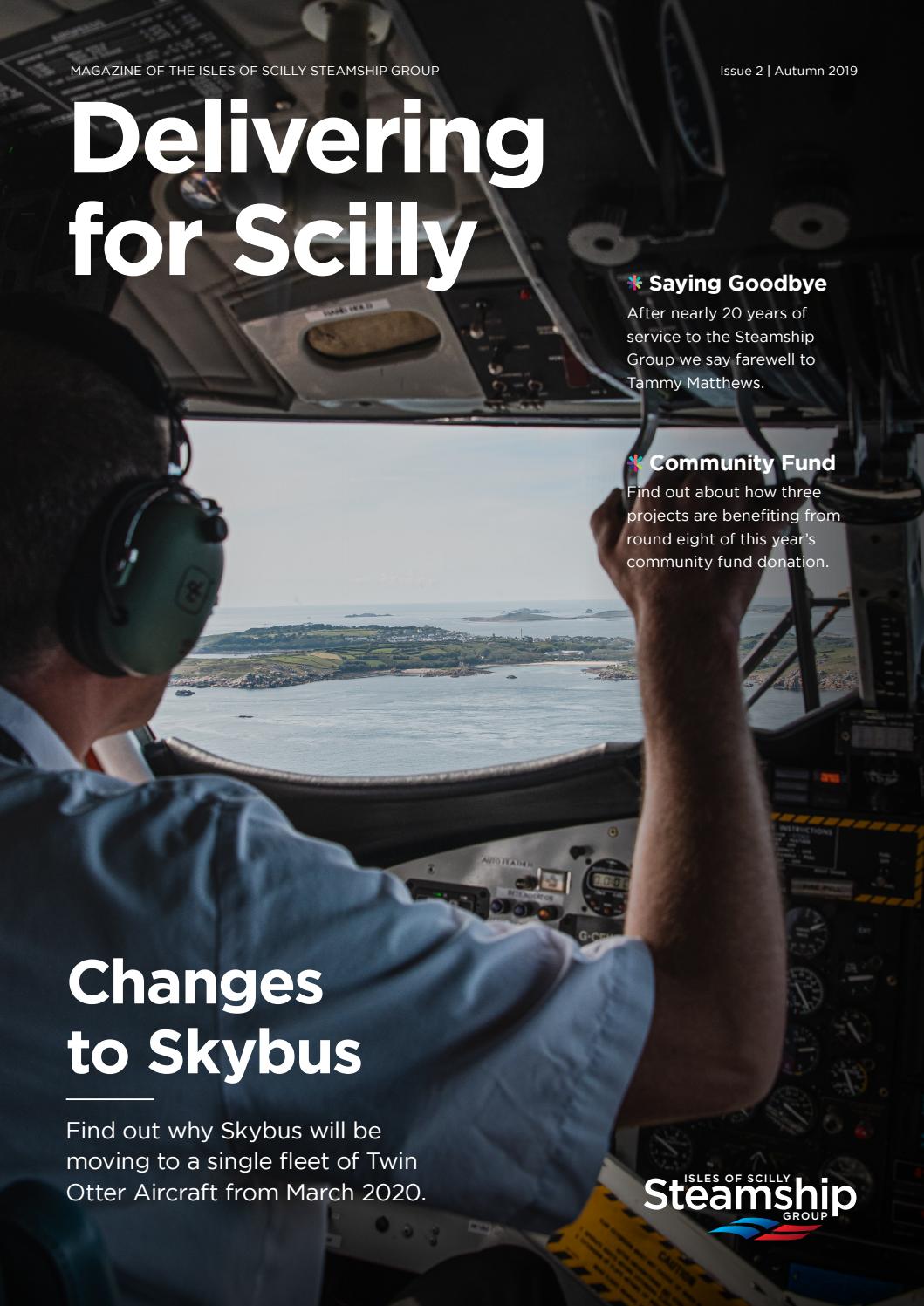 Delivering for Scilly Issue 2 Winter 2019 by Isles of Scilly