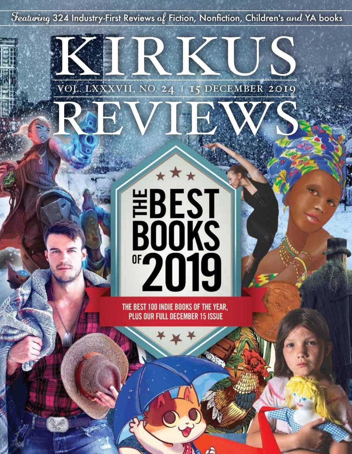 December 15, 2019: Volume LXXXVII, No. 24 by Kirkus Reviews - Issuu