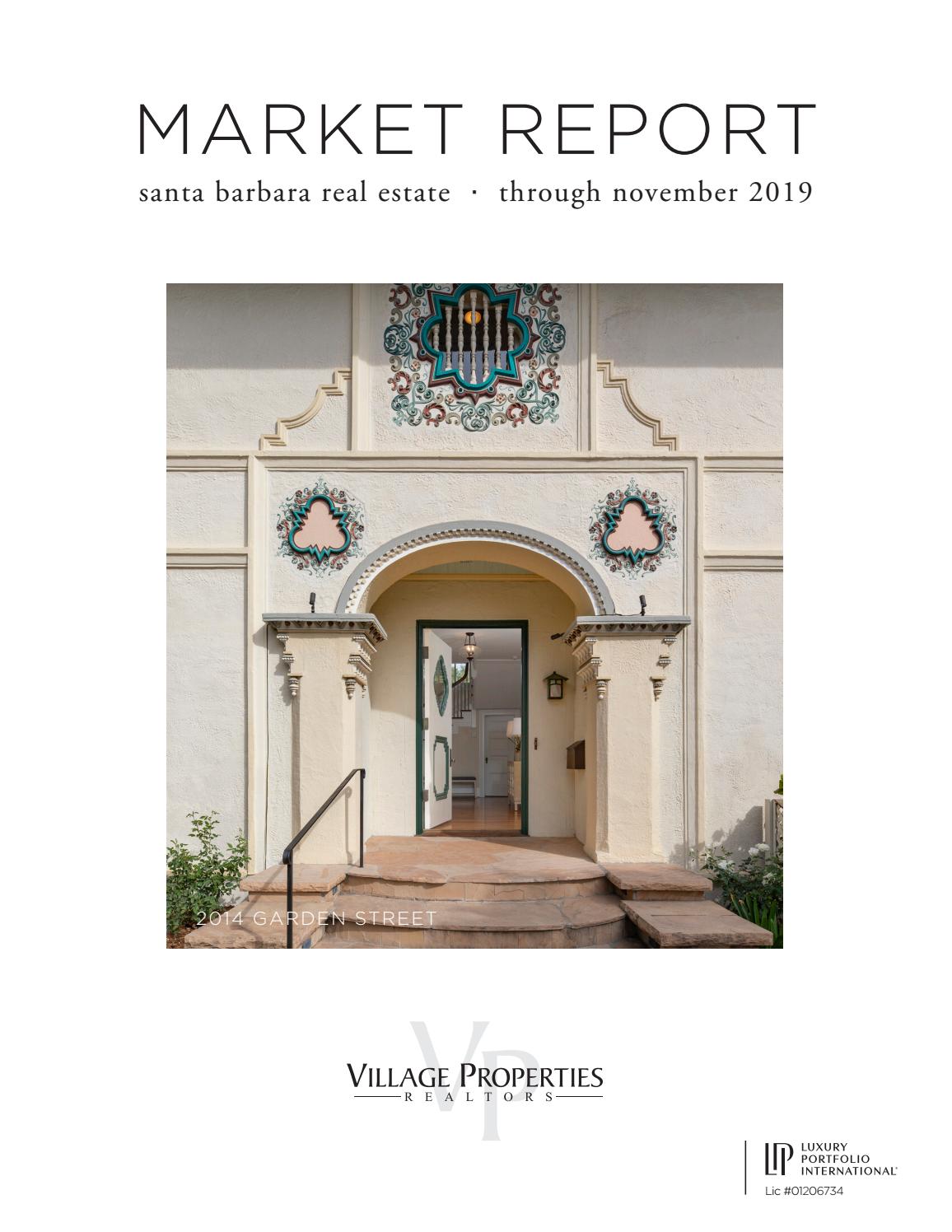 Santa Barbara Real Estate Report through November 2019 Village