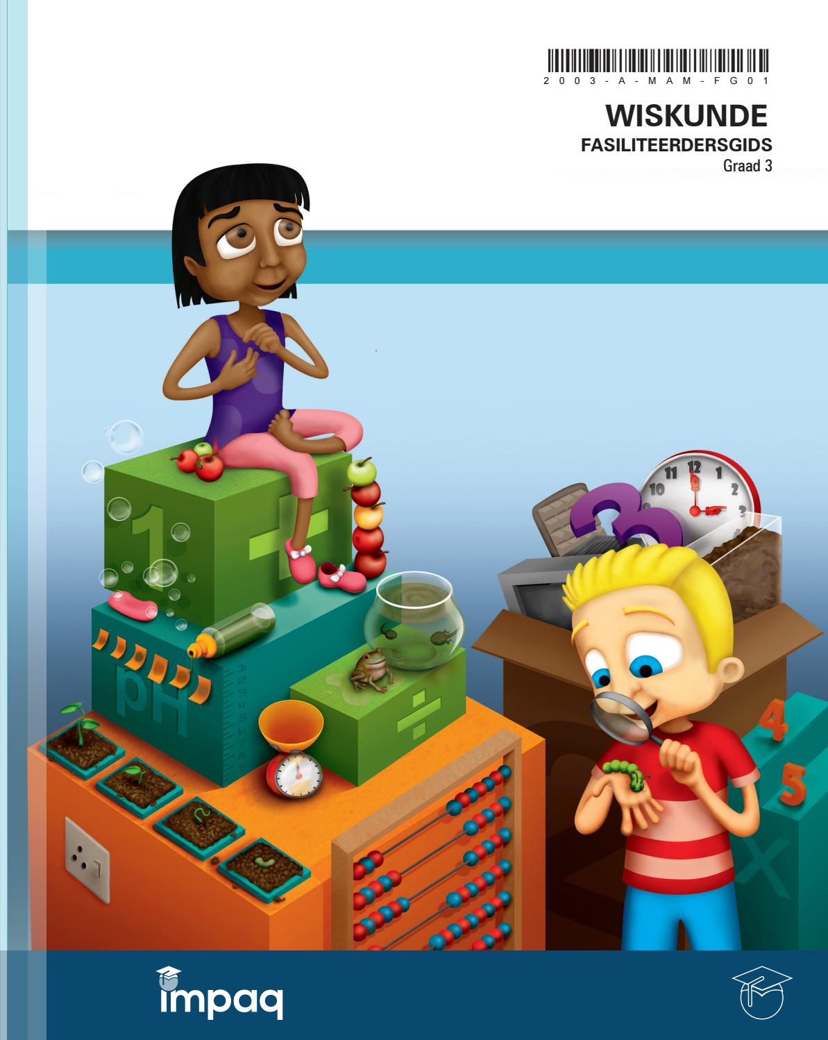 Gr 3 Wiskunde Fasiliteerdersgids By Impaq Issuu