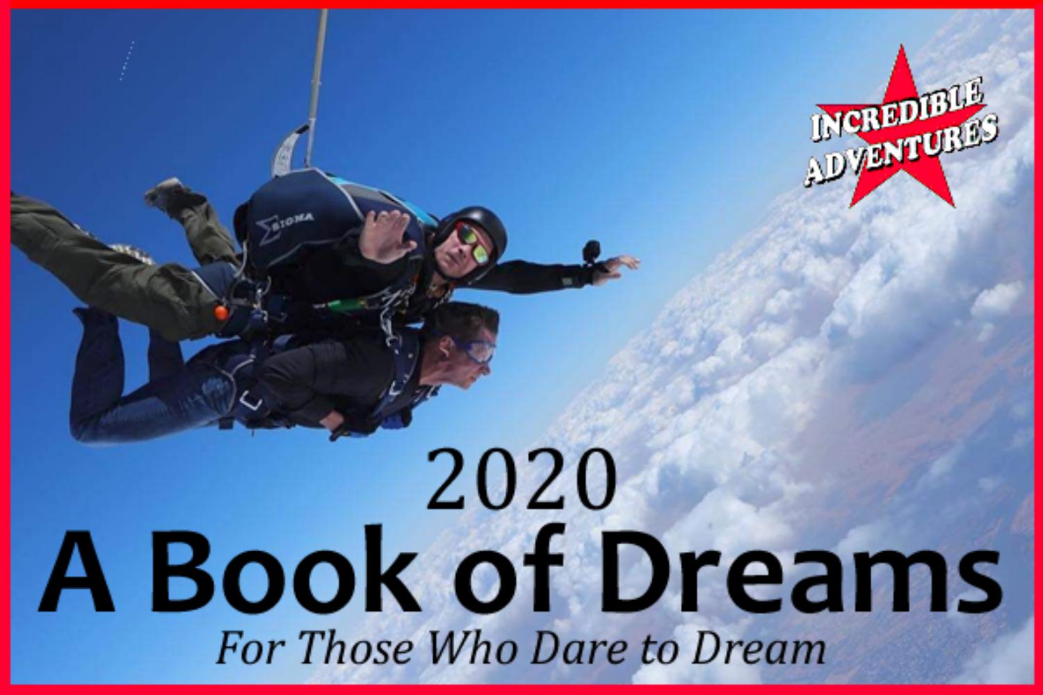 Book of Dreams Adventure Catalog 2020 by Incredible Adventures Issuu