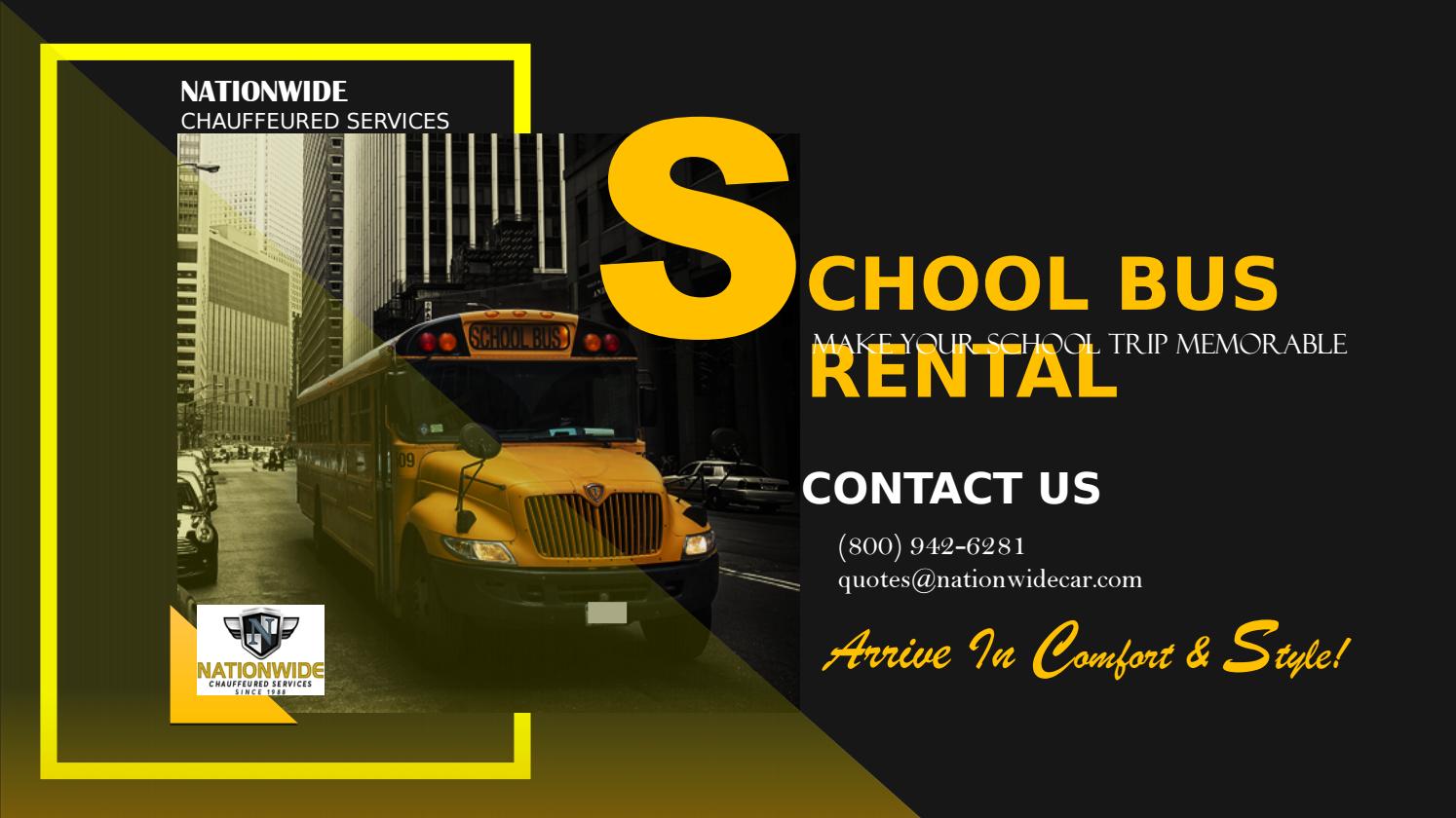 School Bus Rental 800 942 6281 By Nationwidecar Issuu