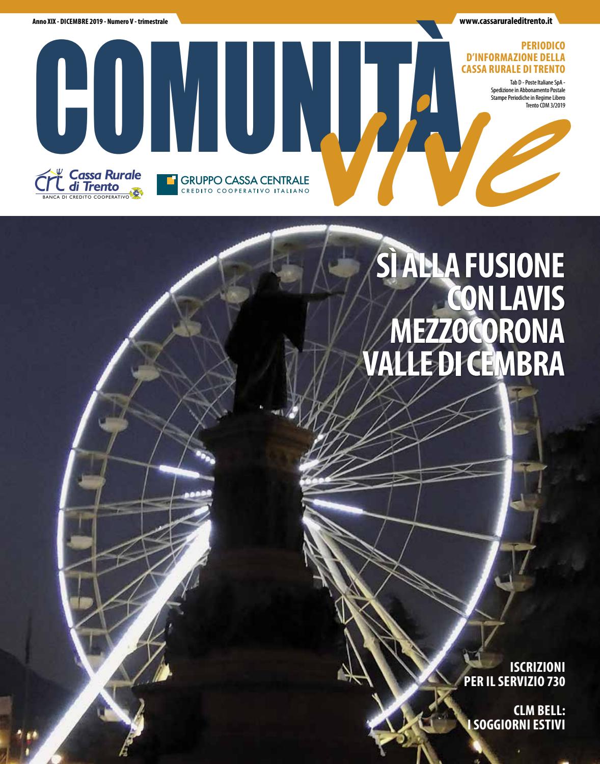 Comunità Vive Dicembre 2019 By Cassa Rurale Di Trento Issuu