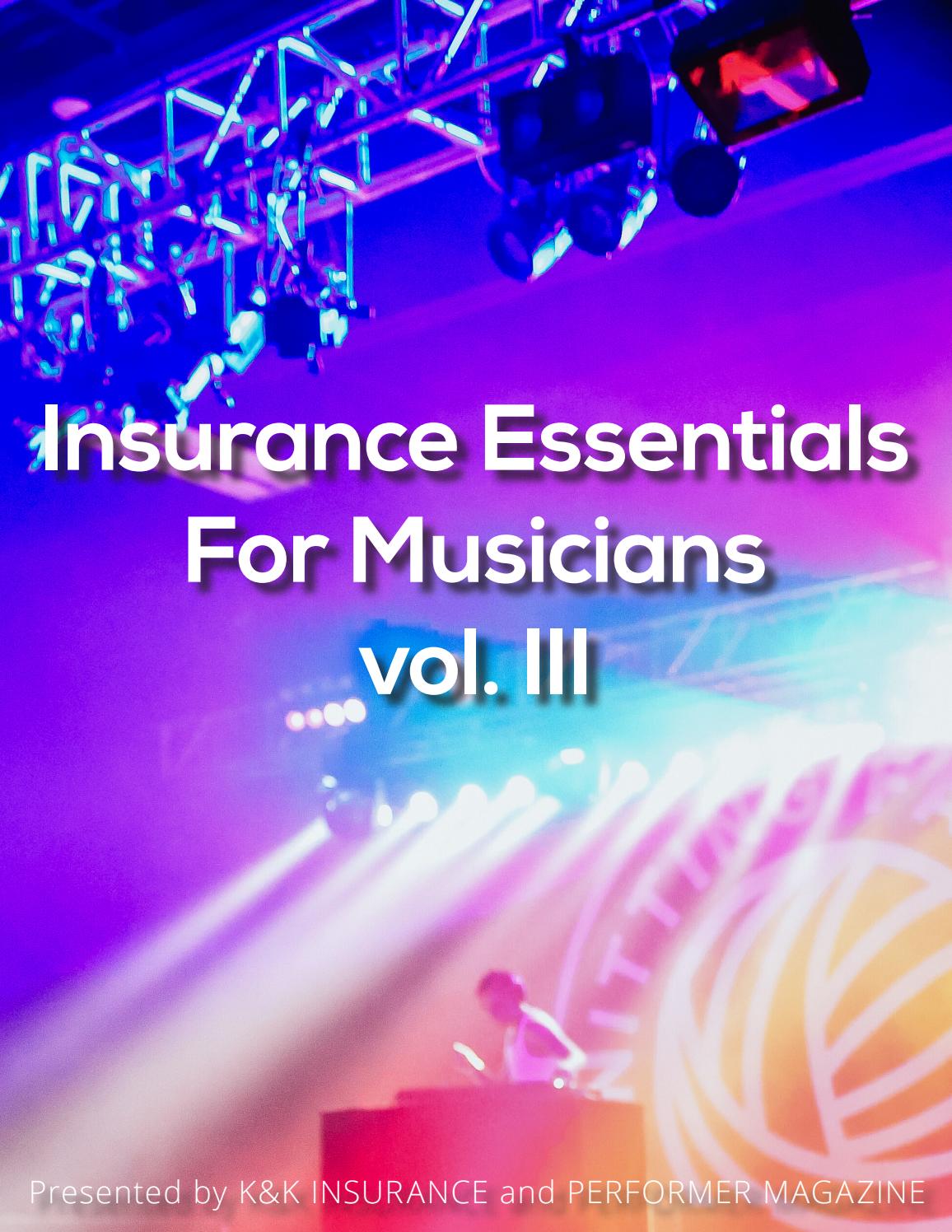 K&K Insurance Presents Insurance Essentials for Musicians vol. 3 by