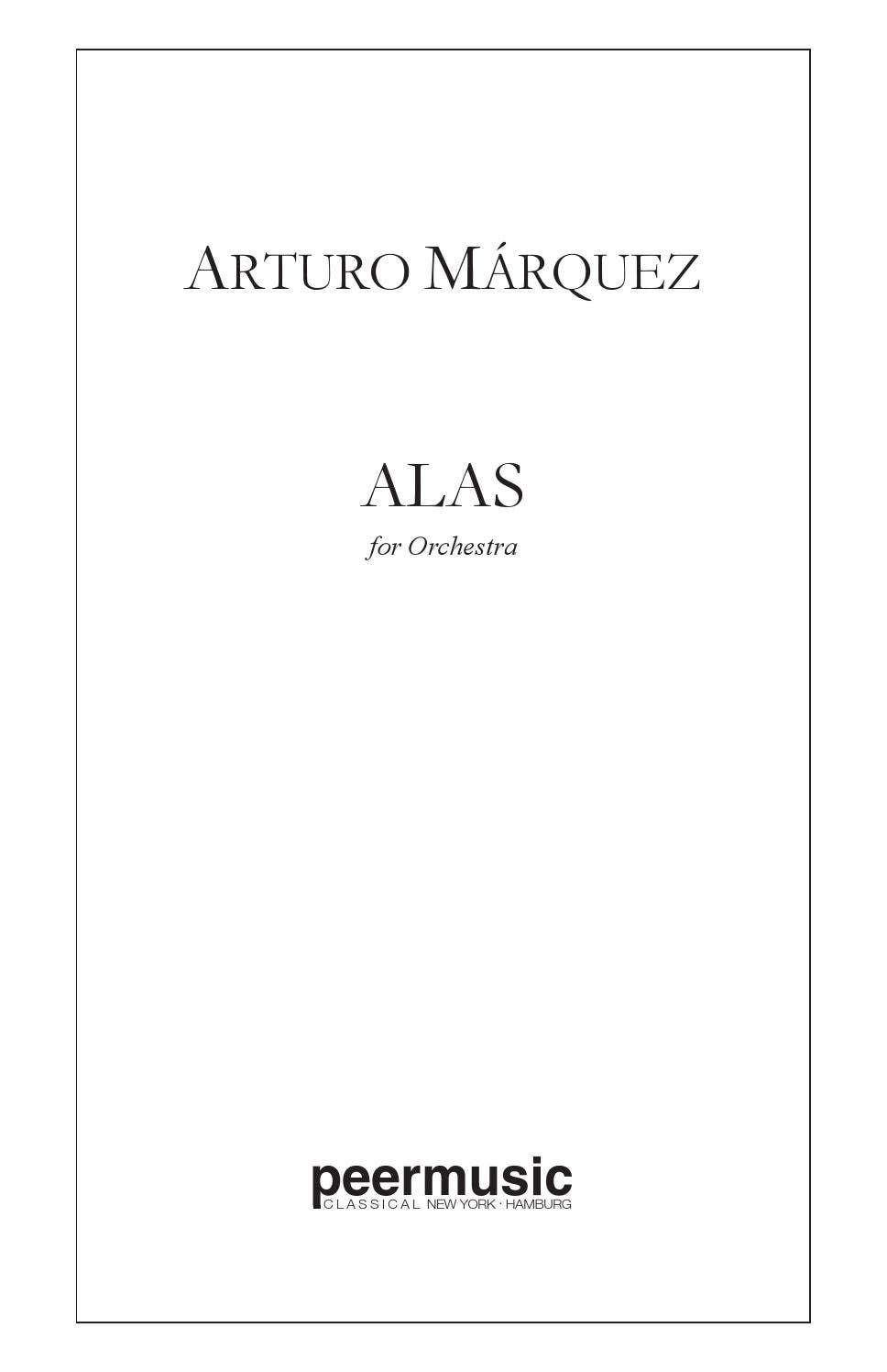 Marquez, Arturo - ALAS by Peermusic Classical - Issuu
