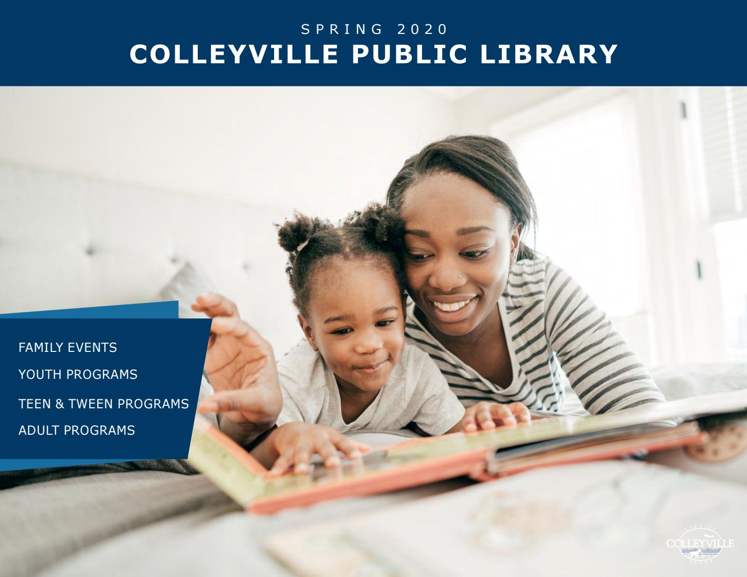 Colleyville Public Library Spring 2020 by City of Colleyville Issuu