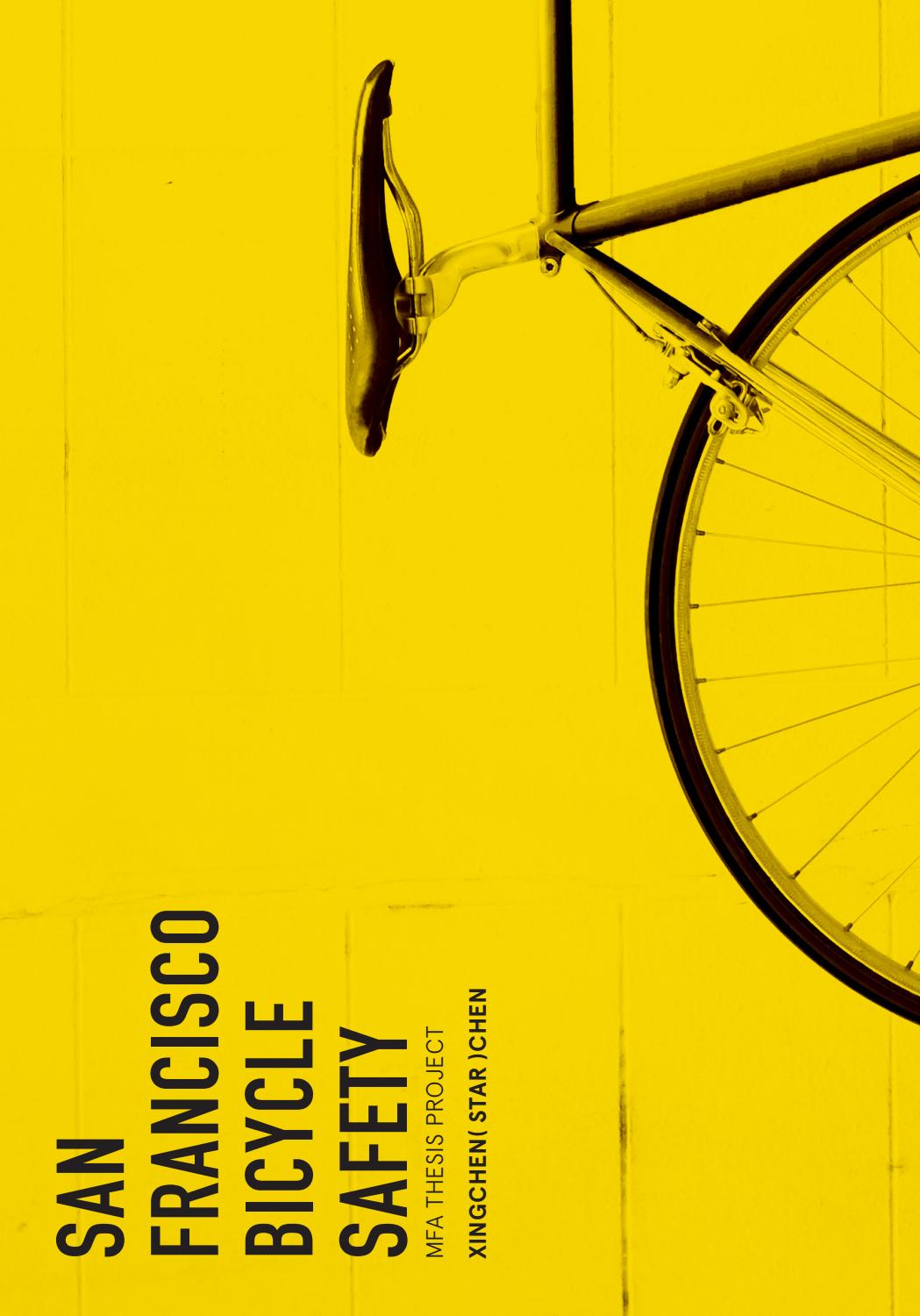 San Francisco Bicycle Safety Thesis Process Book By Xingchen Chen Issuu