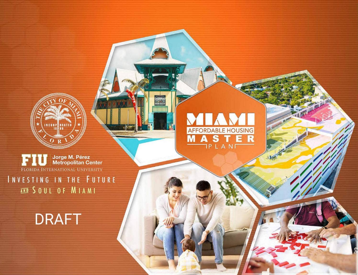 City of Miami Affordable Housing Master Plan (Draft) by FIU Jorge M ...