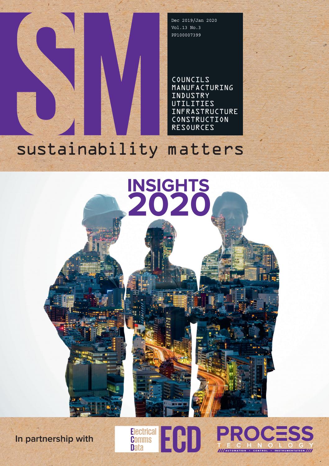 Sustainability Matters dec 2019/jan 2020 by Westwick-Farrow Media - Issuu