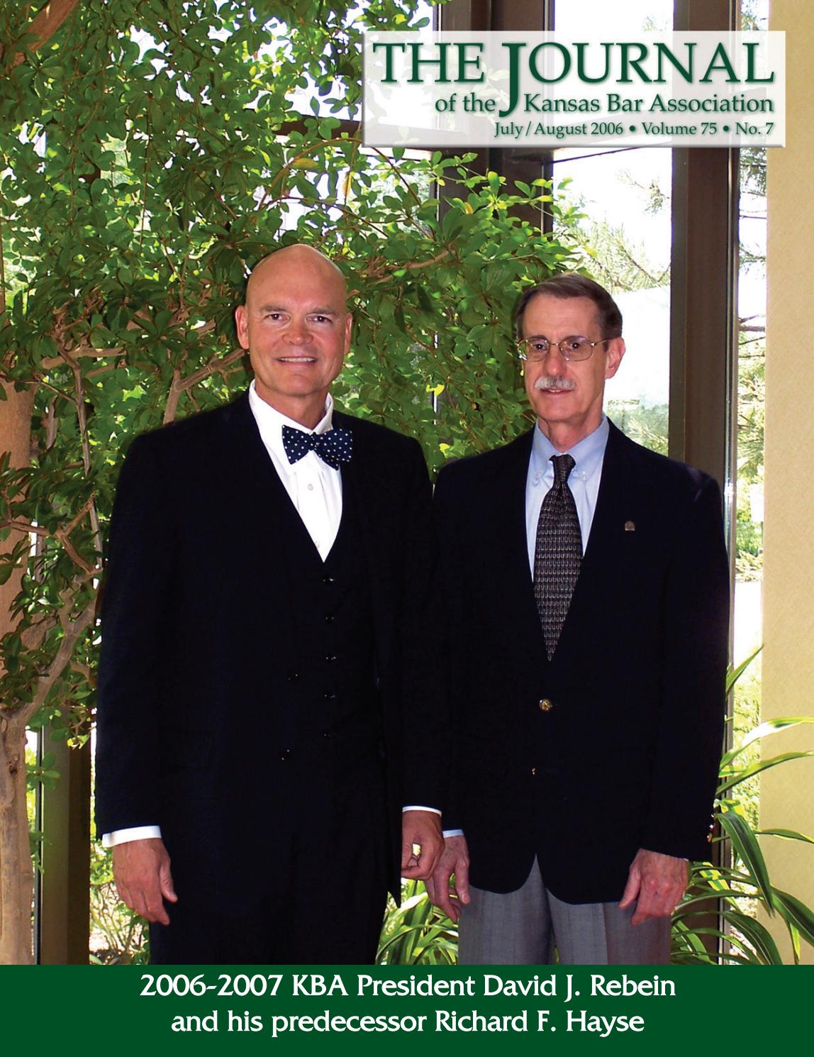 July/August 2006 Journal of the Kansas Bar Association by Kansas Bar