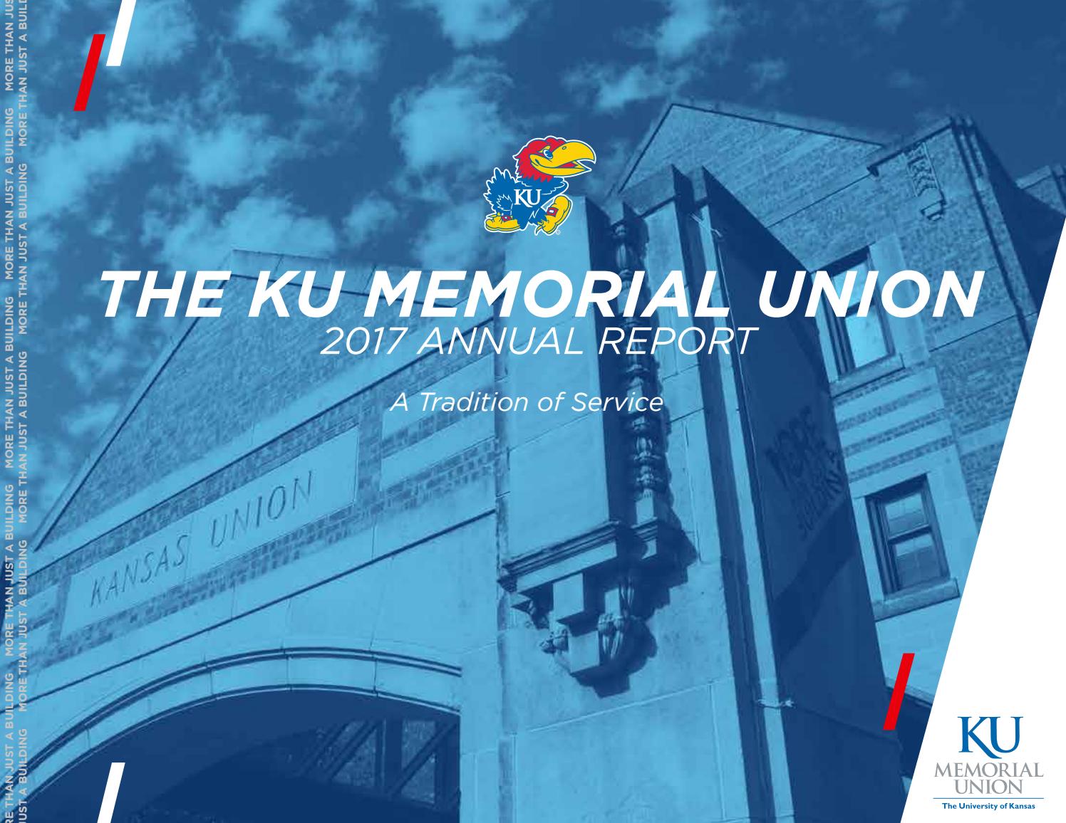 KU Memorial Union 2017 Annual Report by KU Memorial Union Issuu