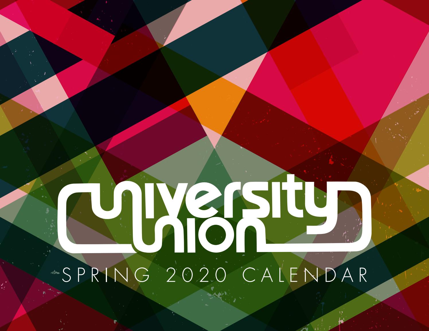 University Union Spring 2020 by UGA University Union - Issuu