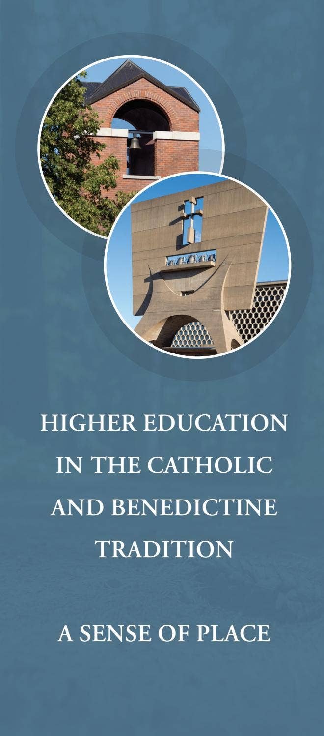 Higher Education in the Catholic and Benedictine Tradition by CSB+SJU ...