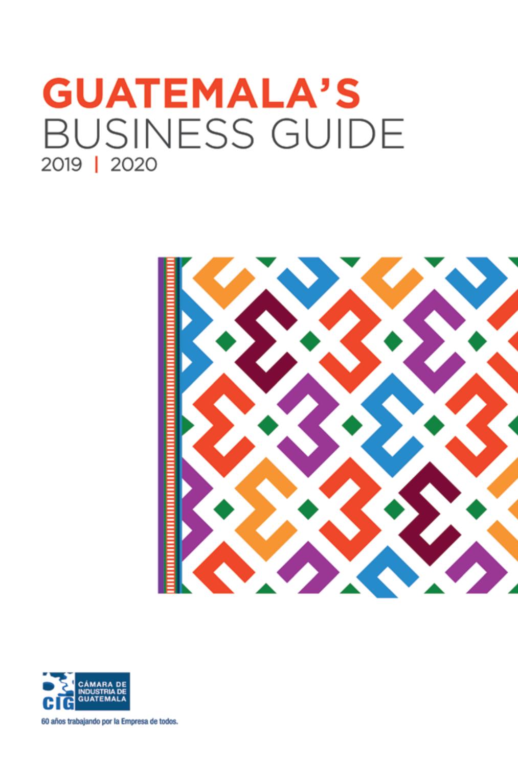 Guatemala S Business Guide 2019 2020 By Industriaguate Issuu