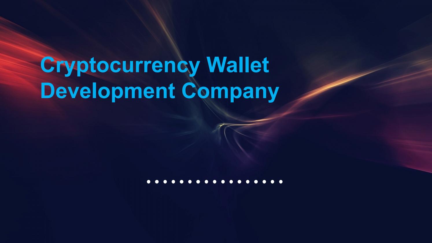 cryptocurrency wallet development company